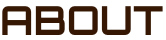 ABOUT